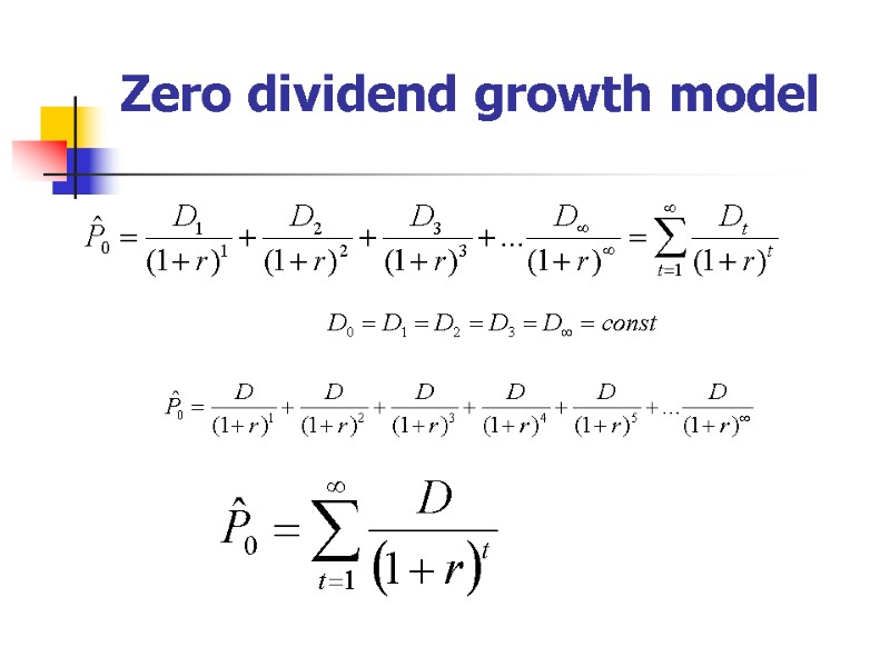 Zero dividend growth model